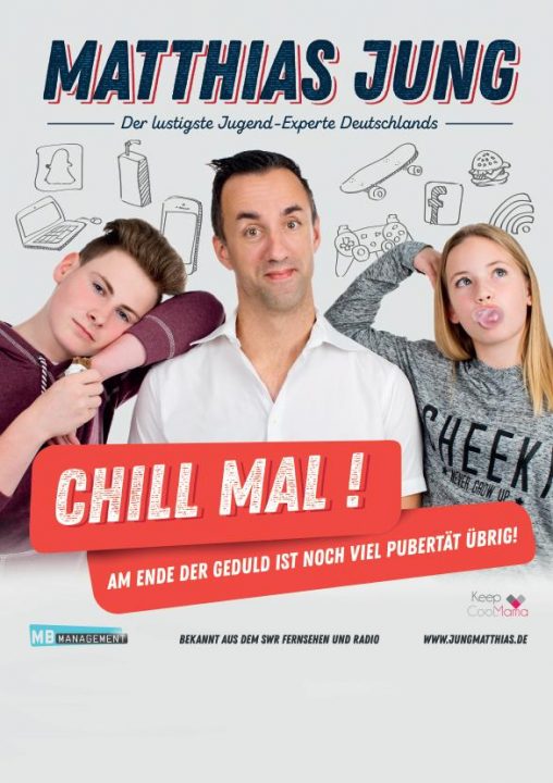 21. 05. 2025 – Matthias Jung: Chill mal – Am Ende der Geduld ist noch viel Pubertät übrig!